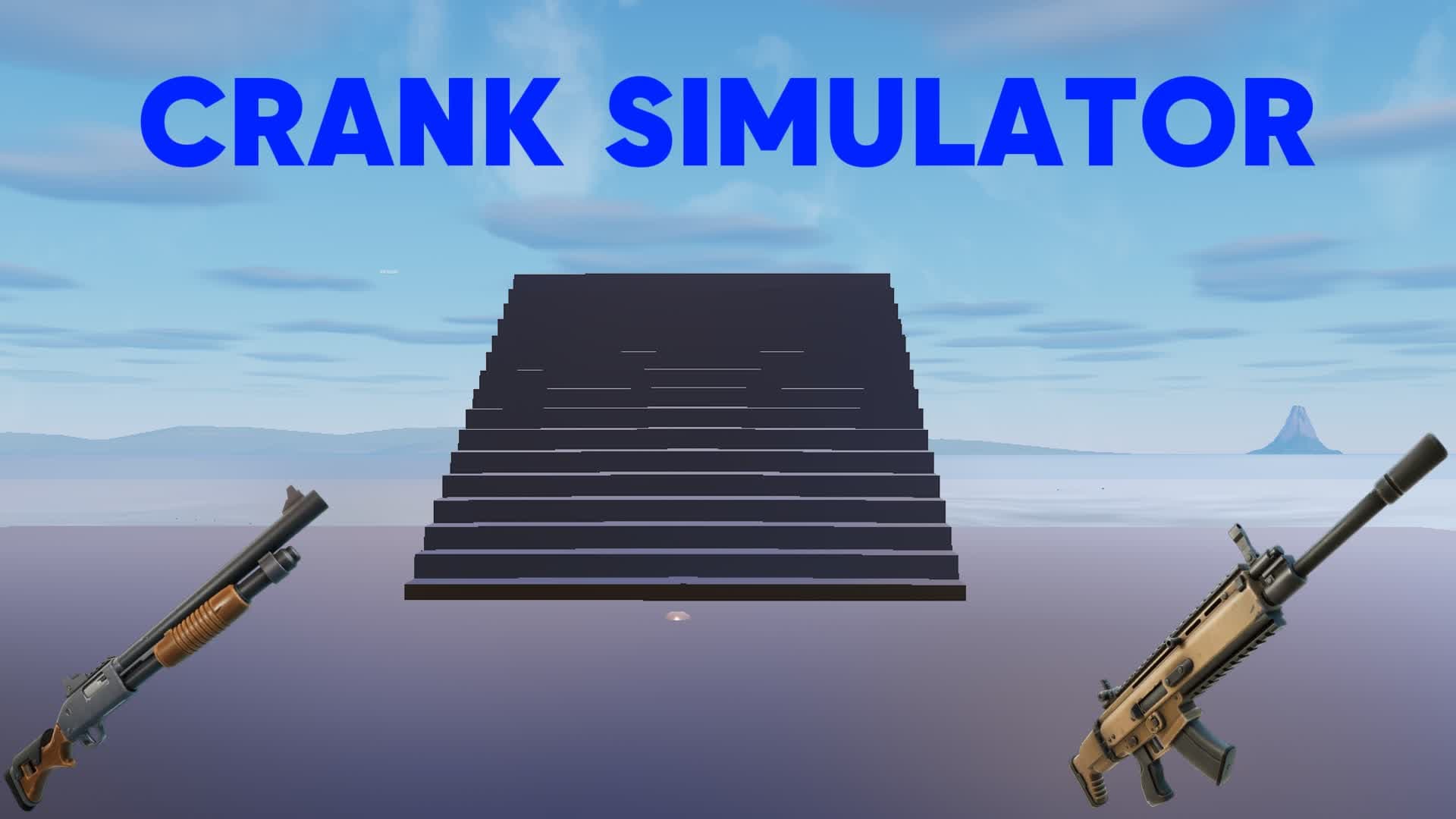 CRANK SIMULATOR — Fortnite Creative map