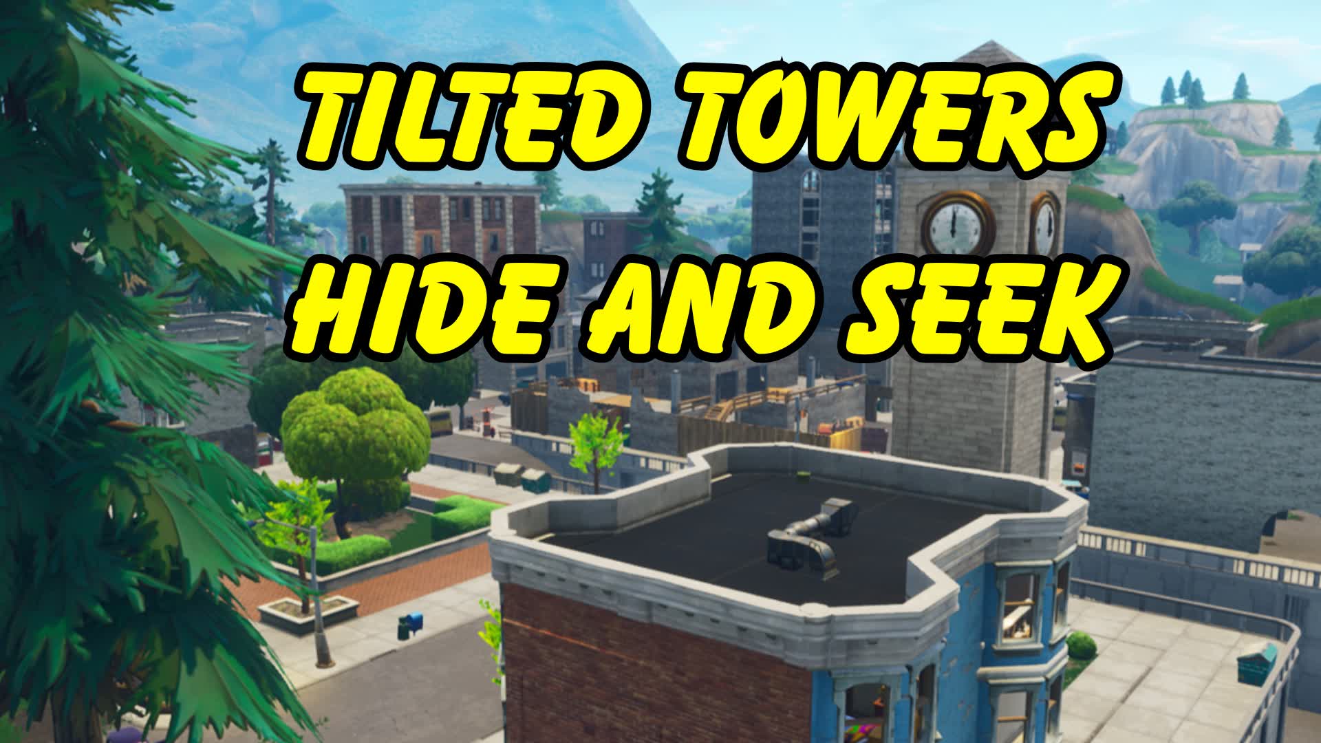 Tilted hide and seek — Fortnite Creative map