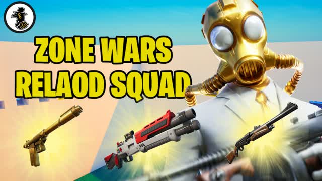 ZONE WARS RELOAD SQUAD P7 — Fortnite Creative map