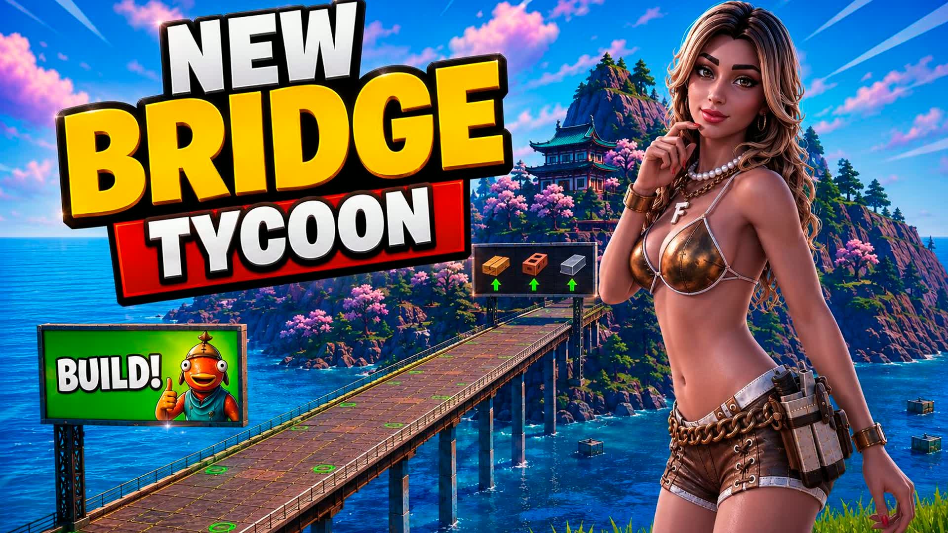 🌉 NEW BRIDGE TYCOON [CO-OP] 🌊 — Fortnite Creative map