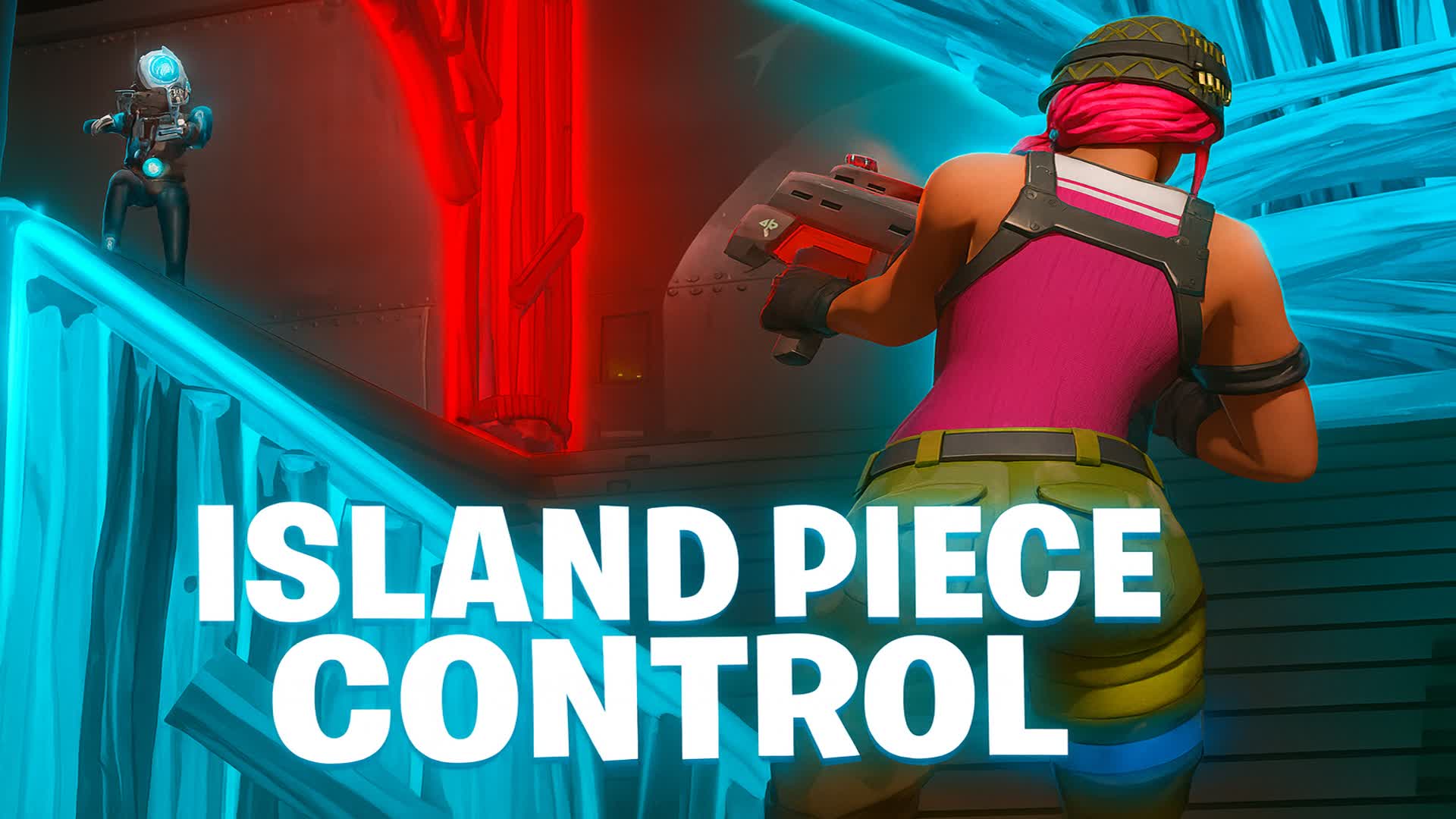 Piece Control Map — Fortnite Creative map