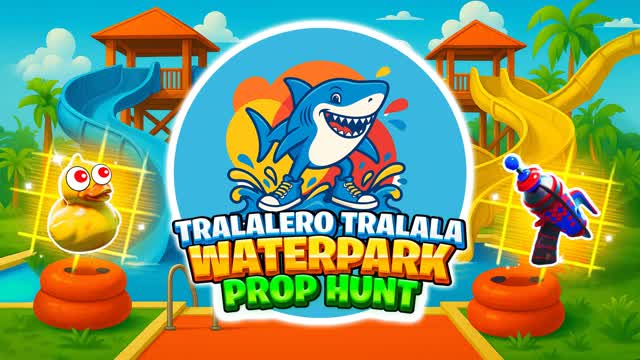 WATERPARK PROP HUNT (Prop Hunt Worlds) — Fortnite Creative map