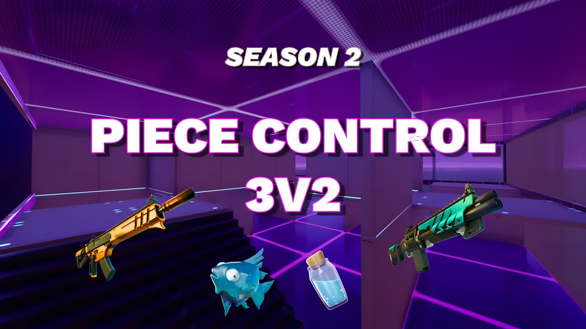 PIECE CONTROL 3V2 [2V2] [2V3] — Fortnite Creative map