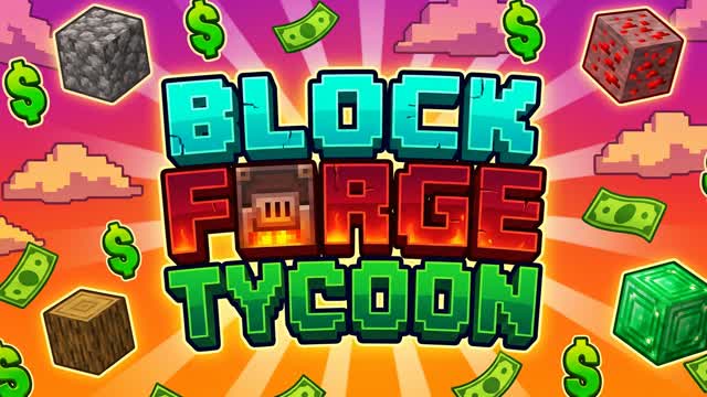 BLOCK FORGE TYCOON — Fortnite Creative map