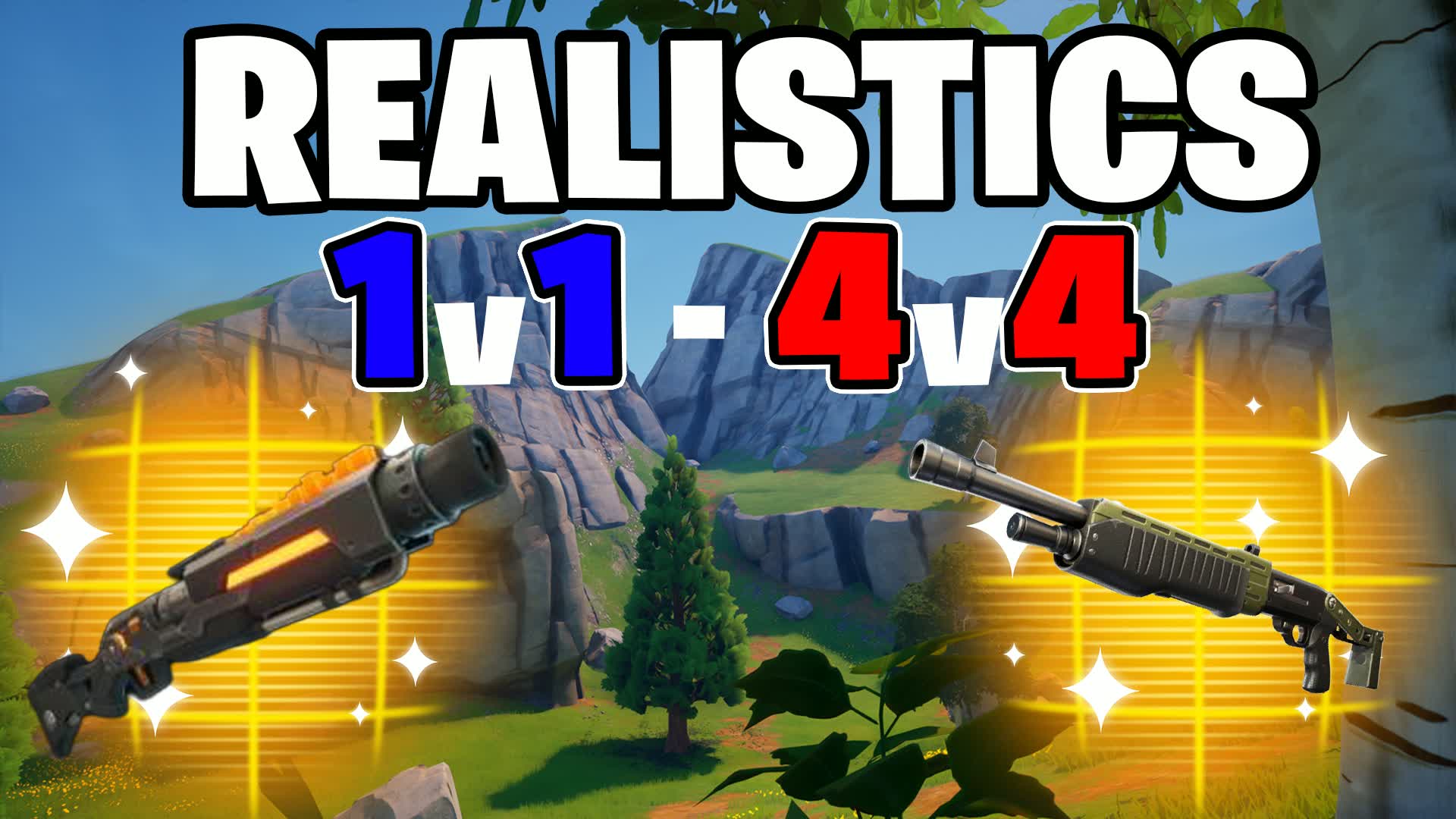 PRO REALISTICS (1v1 to 4v4) โ Fortnite Creative map