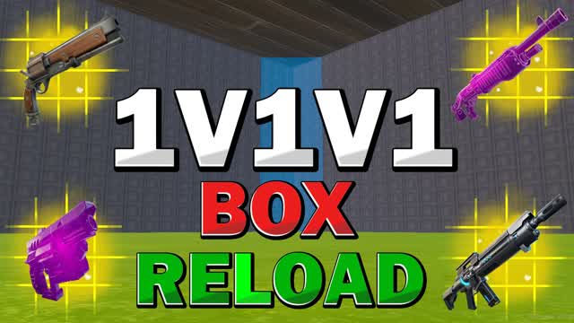 1v1v1 REALISTIC BOX RELOAD FREE FOR ALL — Fortnite Creative map