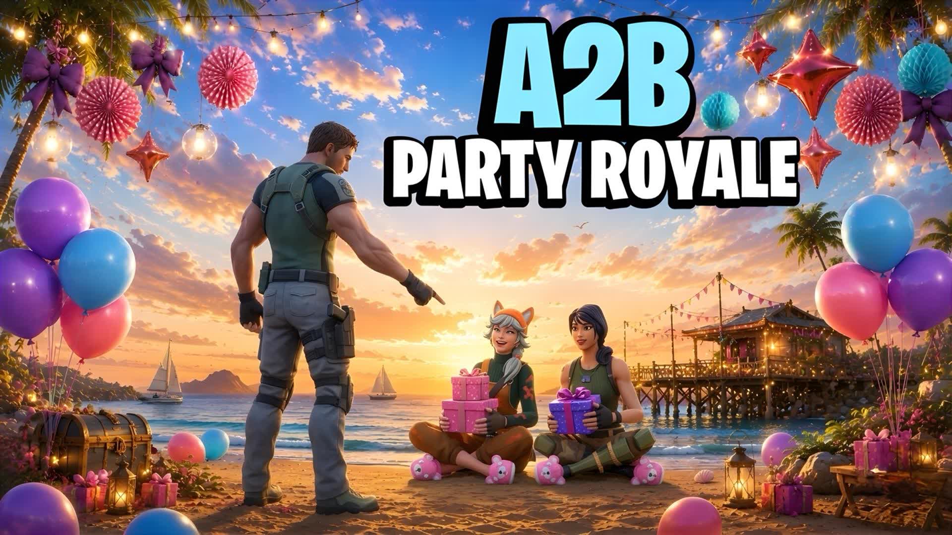 A2B PARTY ROYALE 2.0 — Fortnite Creative map
