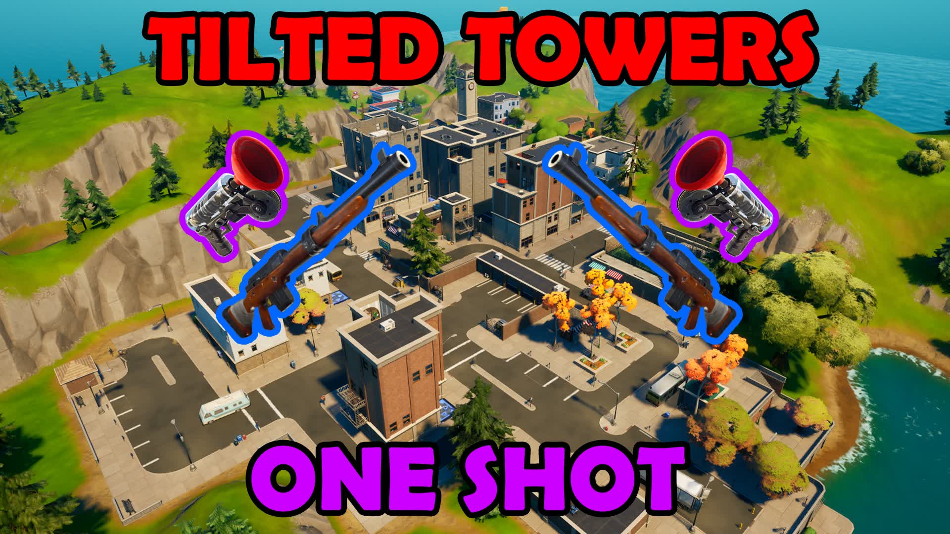 One Shot Tilted Towers — Fortnite Creative map