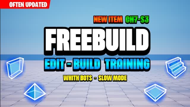 Freebuild Edit-Build Training [Ch7-S3] — Fortnite Creative map cover art