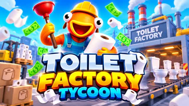 TOILET FACTORY TYCOON — Fortnite Creative map