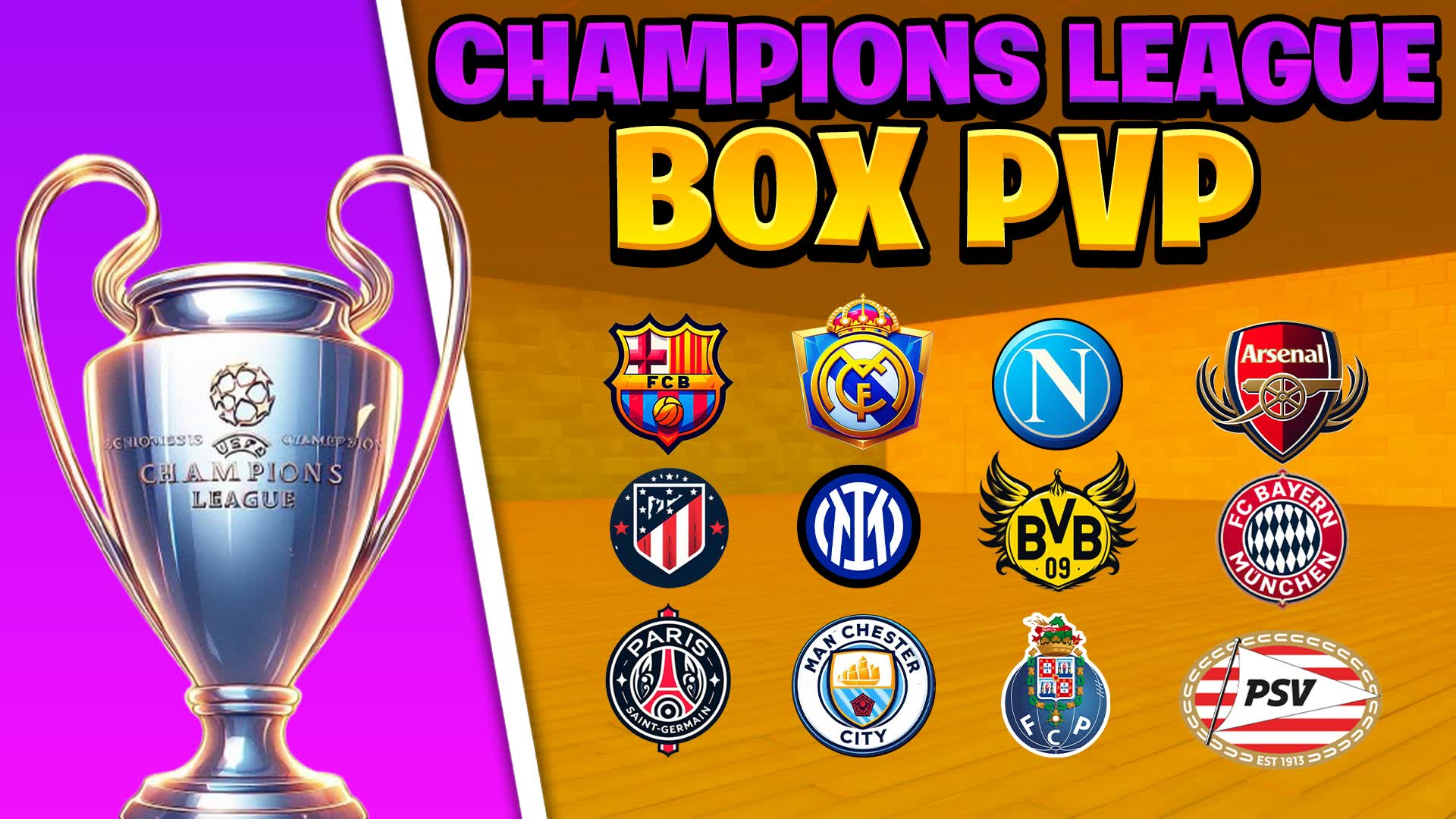 2025 CHAMPIONS LEAGUE BOX ESCAPE TYCOON — Fortnite Creative map