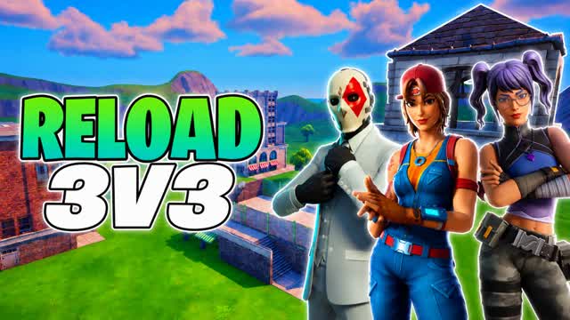 3V3 Reload The Last Fight ⭐Practice⭐ — Fortnite Creative map