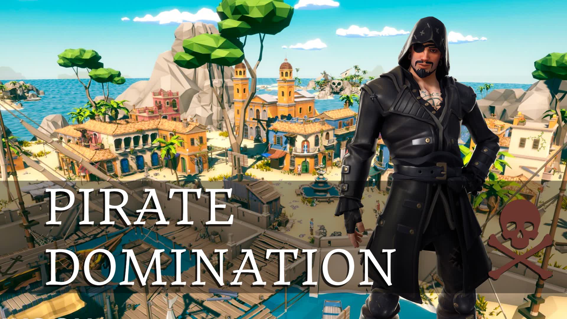 Pirate Domination — Fortnite Creative map