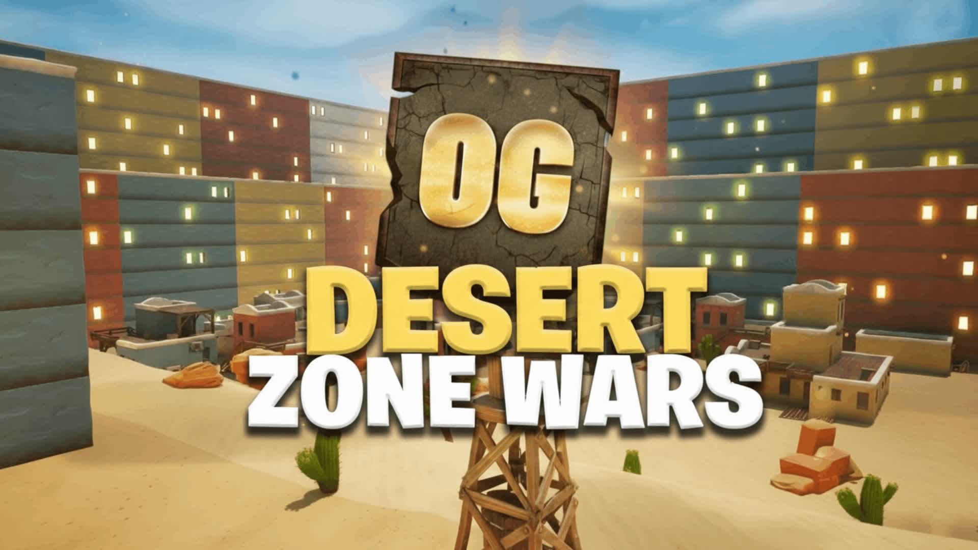 DESERT ZONE WARS OG 🌵 — Fortnite Creative map