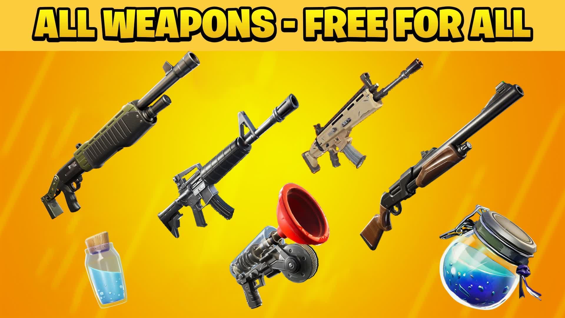 FREE FOR ALL - ALL WEAPONS — Fortnite Creative map