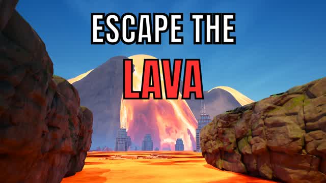 ESCAPE THE LAVA — Fortnite Creative map