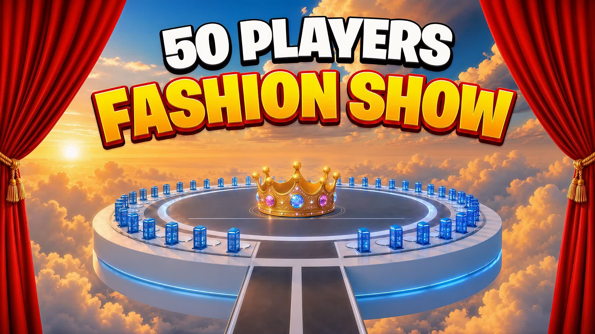 👑 Fashion Show الكبينه (50) لاعب — Fortnite Creative map