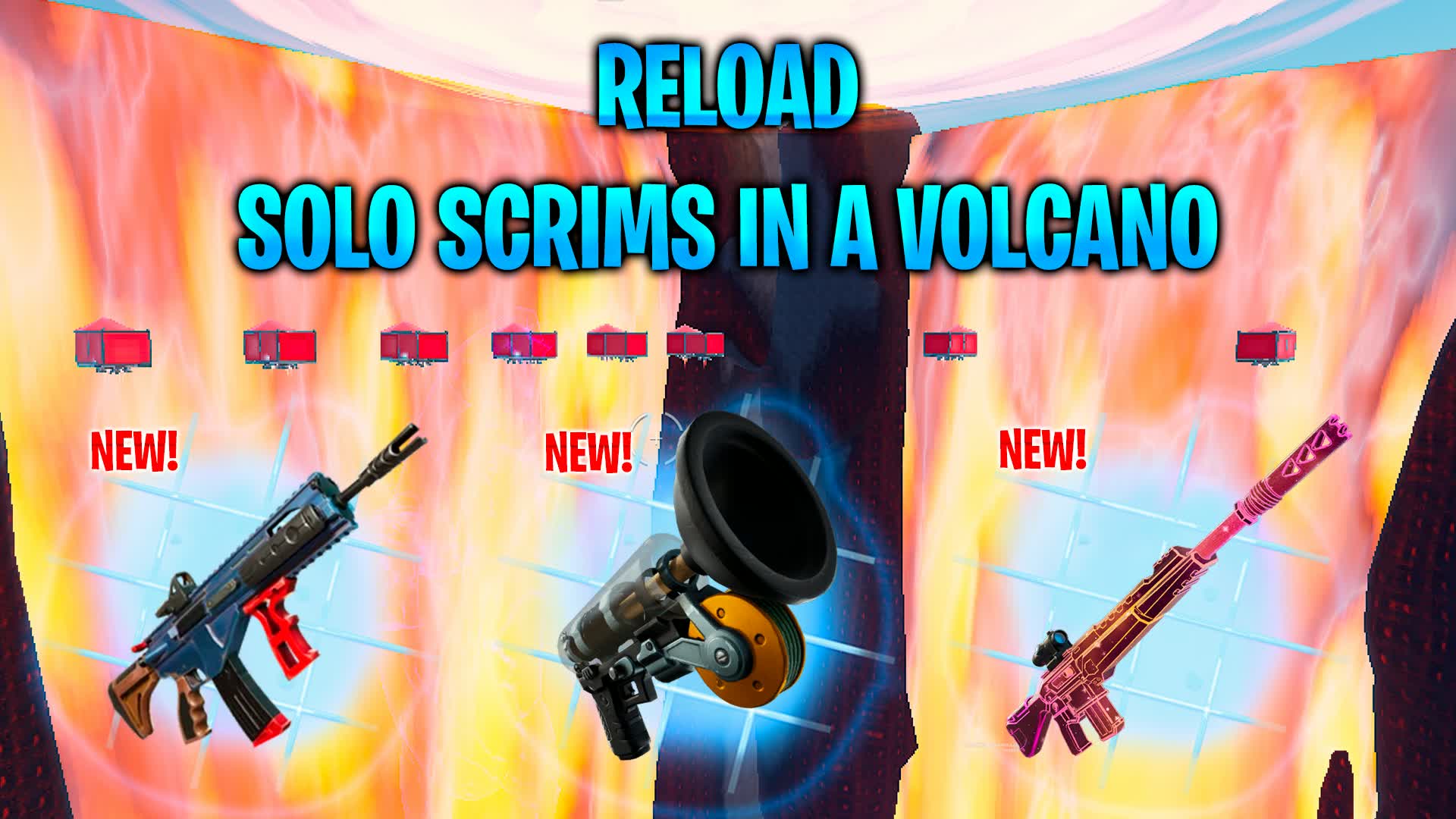 🏆 SOLO SCRIMS RELOAD IN A VOLCANO 🏆 — Fortnite Creative map