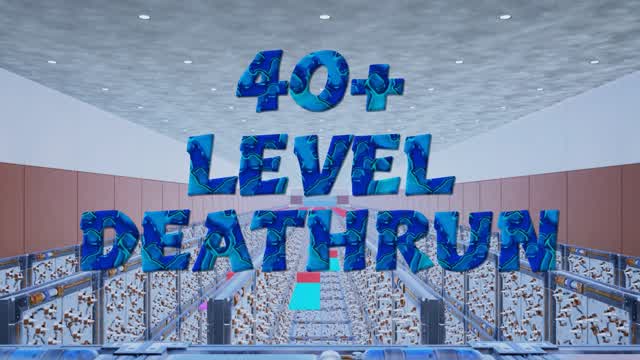 40 + LEVEL DEATHRUN — Fortnite Creative map