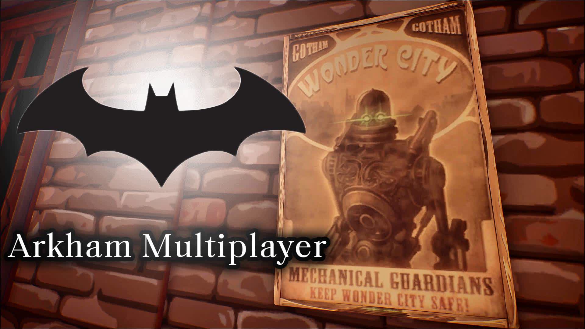 Batman Arkham Multiplayer (Wonder City) — Fortnite Creative map