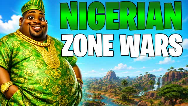 Nigerian Zone Wars🌴 — Fortnite Creative map