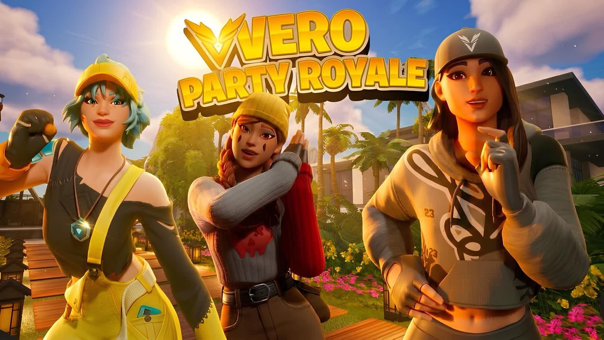 VERO PARTY ROYAL 2.3 — Fortnite Creative map