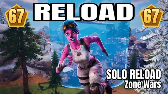 🏆Solo RELOAD Zone Wars🏆 — Fortnite Creative map