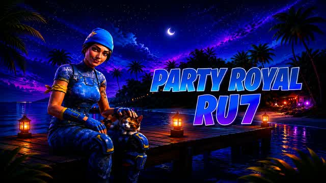 RU7 PARTY ROYAL 2.2 — Fortnite Creative map