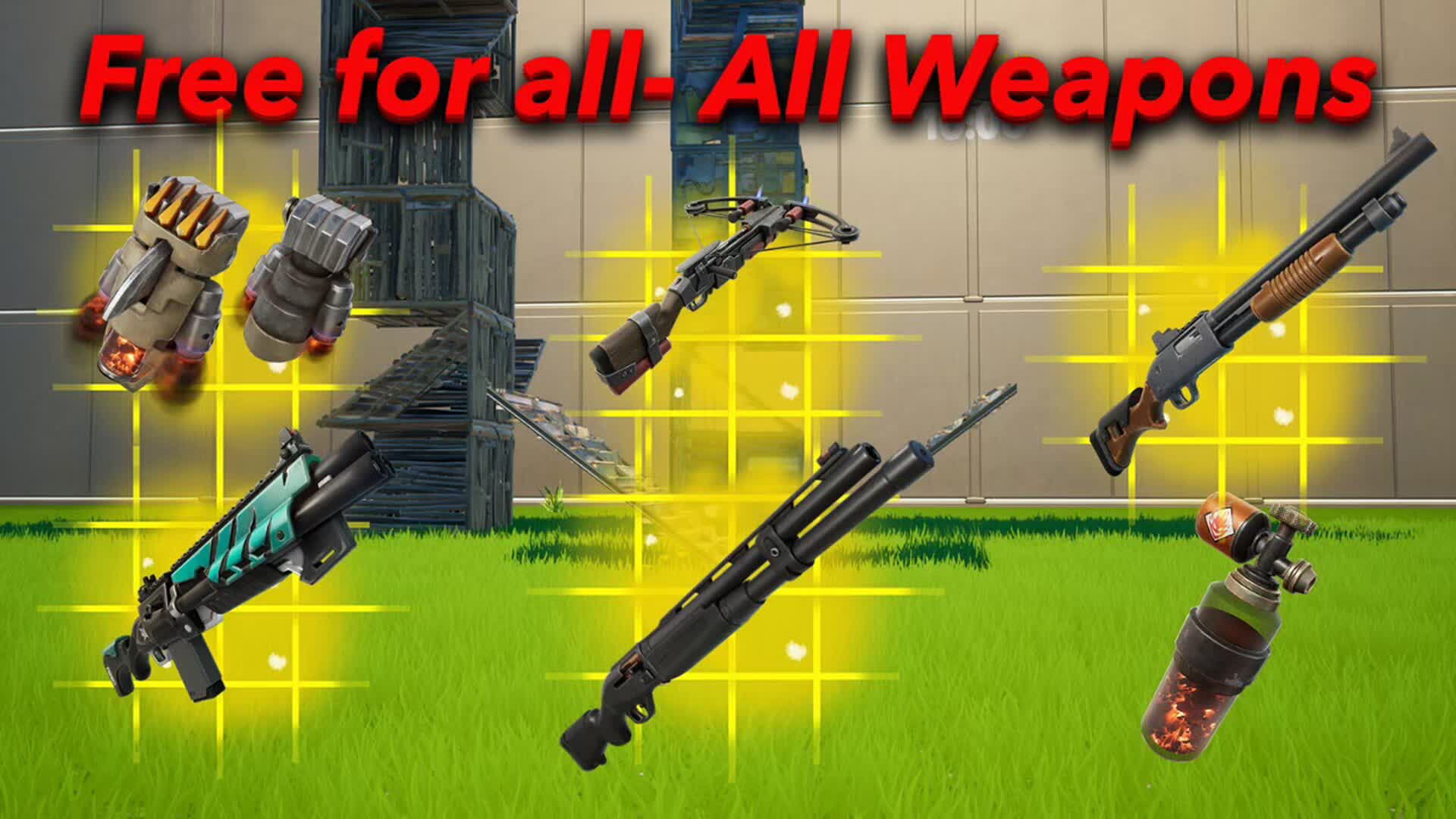 Free for all- All weapons — Fortnite Creative map