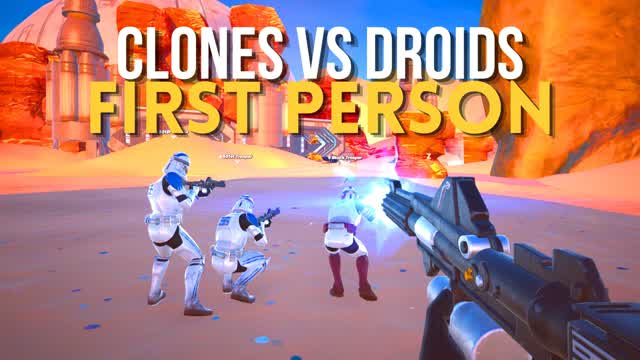 First Person Clones Vs Droids — Fortnite Creative map