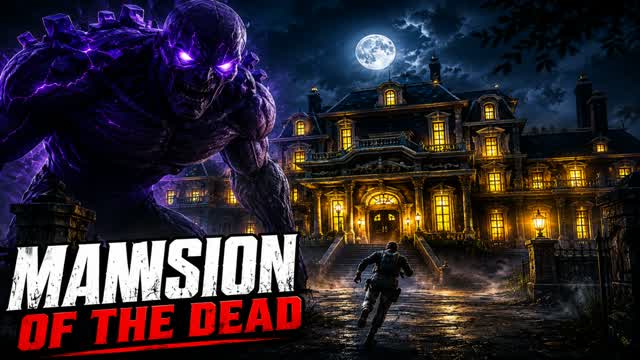 Mansion of the dead(Gxi) — Fortnite Creative map