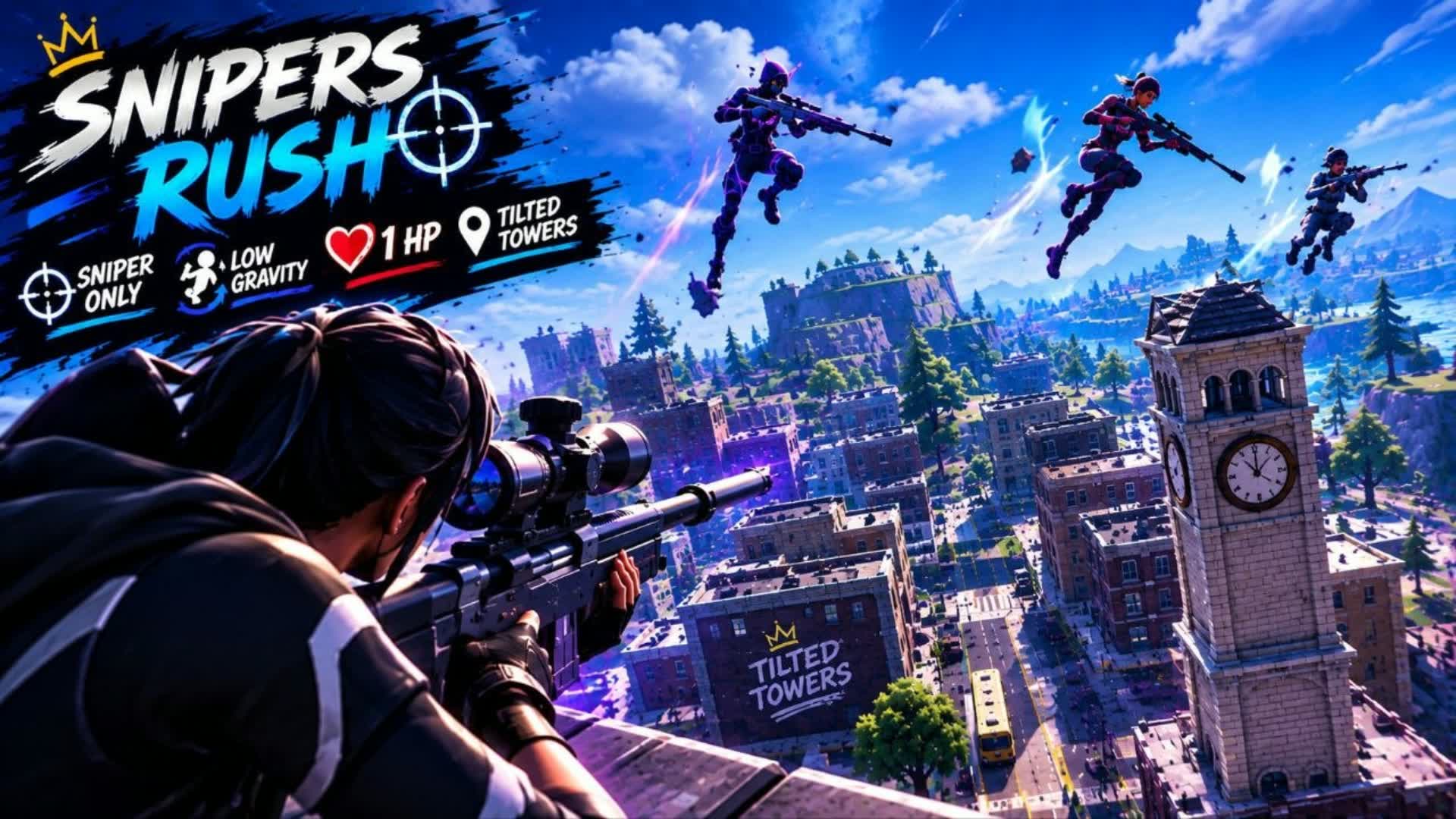 🎯SNIPERS RUSH🎯 {TILTED TOWERS} — Fortnite Creative map