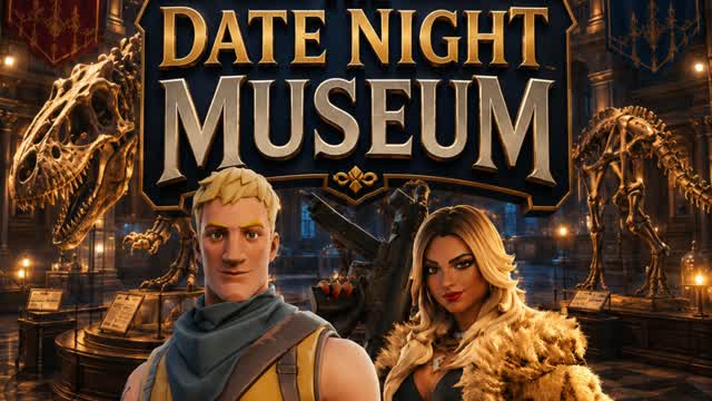THE DATE NIGHT MUSEUM — Fortnite Creative map