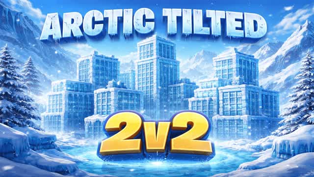 ❄️ARCTIC TILTED 2v2🌀 — Fortnite Creative map cover art
