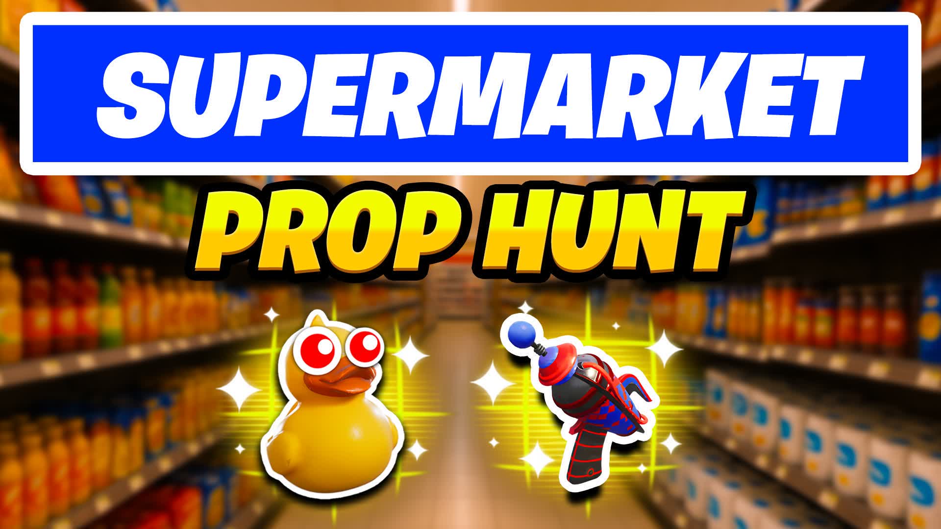 SUPERMARKET PROP HUNT AND HIDE AND SEEK — Fortnite Creative map