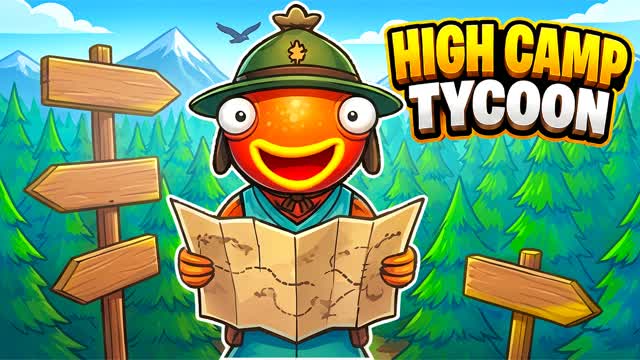 🏔️High Camp Tycoon — Fortnite Creative map