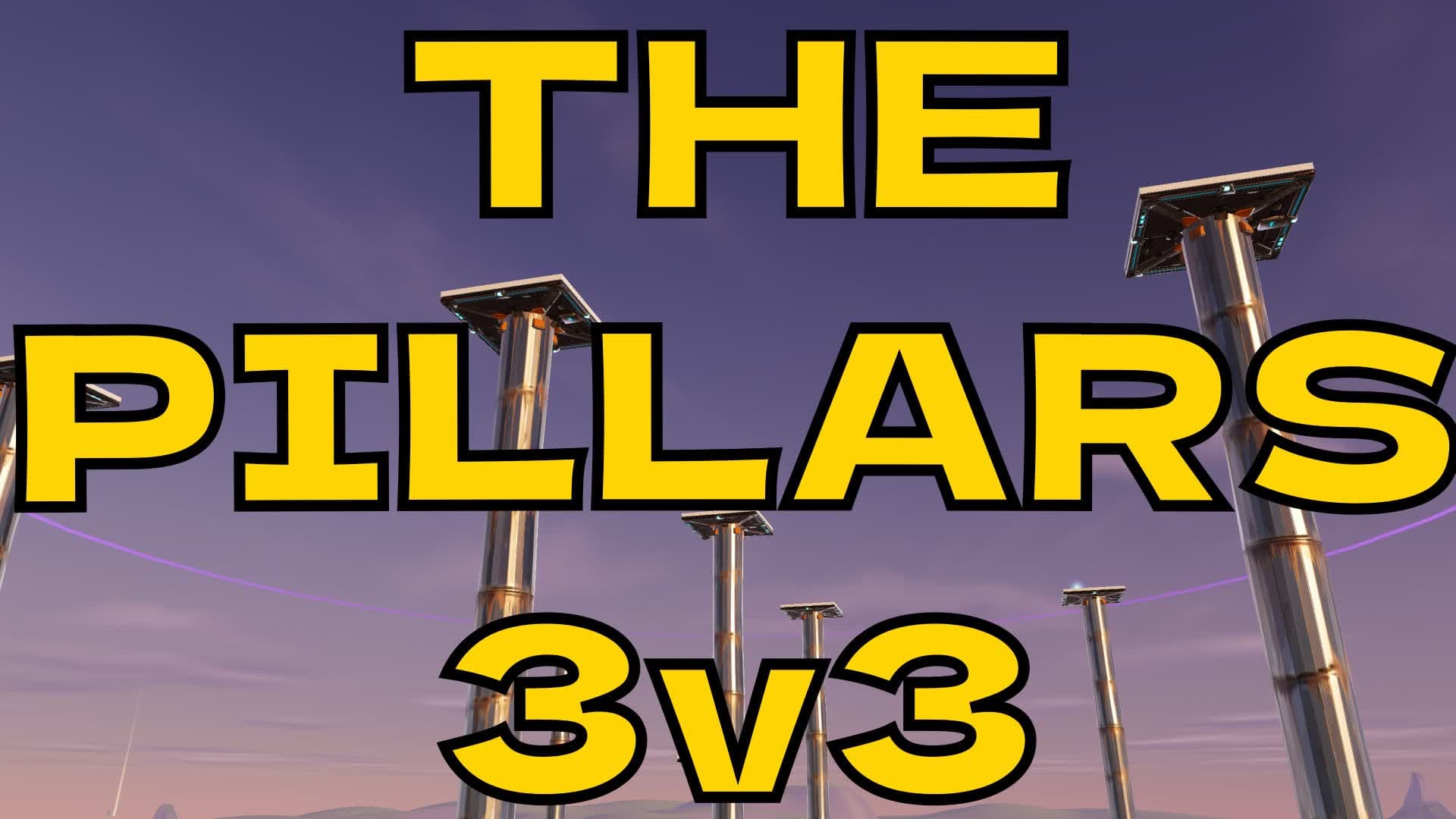 THE PILLARS 3v3 — Fortnite Creative map