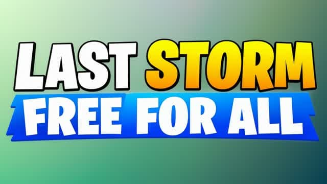 LAST STORM FFA β Fortnite Creative map