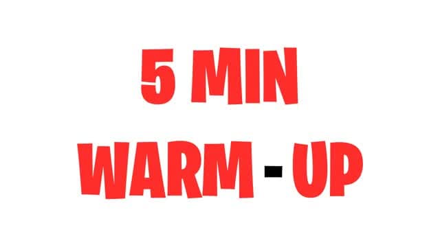 5 MIN WARM-UP — Fortnite Creative map