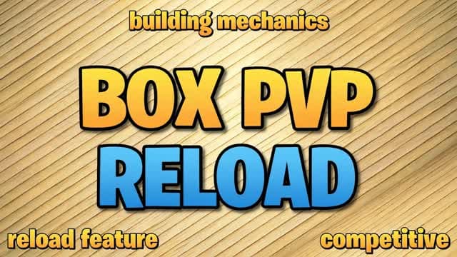 Reload Box PVP — Fortnite Creative map