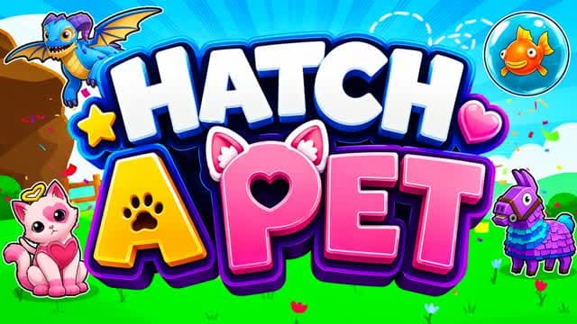 Hatch a Pet [TYCOON] — Fortnite Creative map cover art