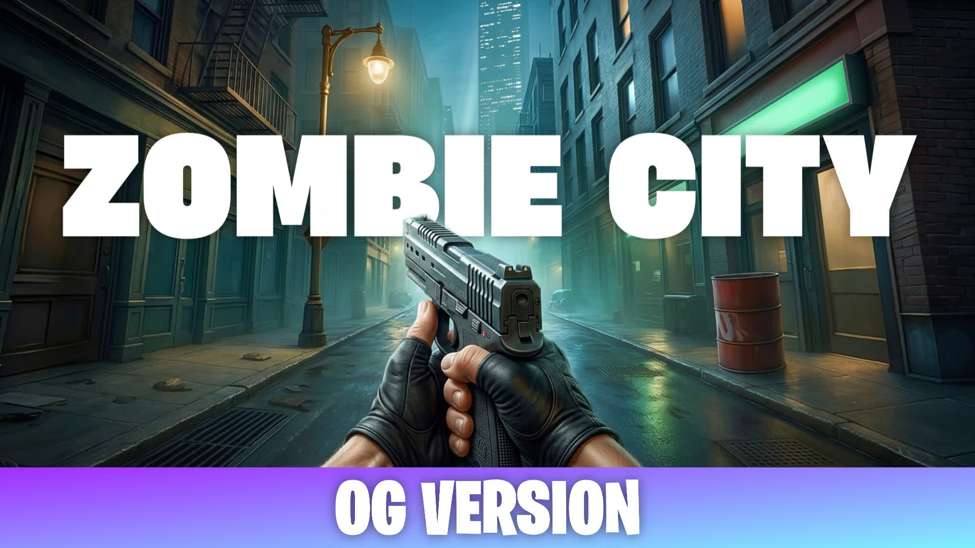ZOMBIE CITY (OG) — Fortnite Creative map