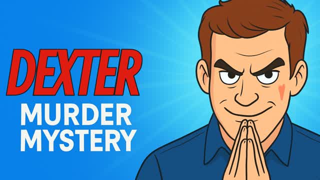 Dexter: Murder Mystery — Fortnite Creative map
