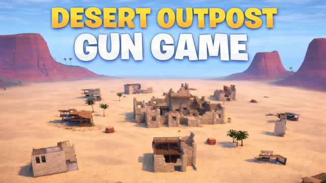 Desert Outpost Gun Game — Fortnite Creative map cover art