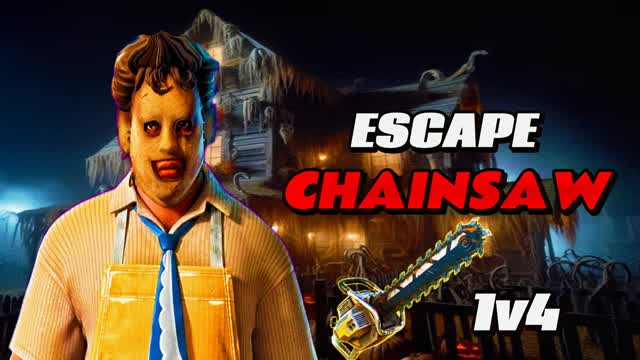 ESCAPE CHAINSAW 4V1 — Fortnite Creative map