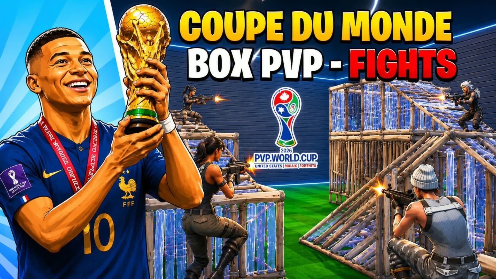 COUPE DU MONDE BOX PVP - FIGHTS 🏆 — Fortnite Creative map