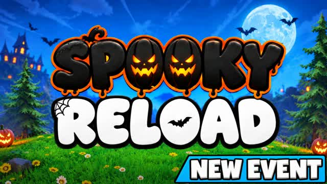 SPOOKY RELOAD — Fortnite Creative map