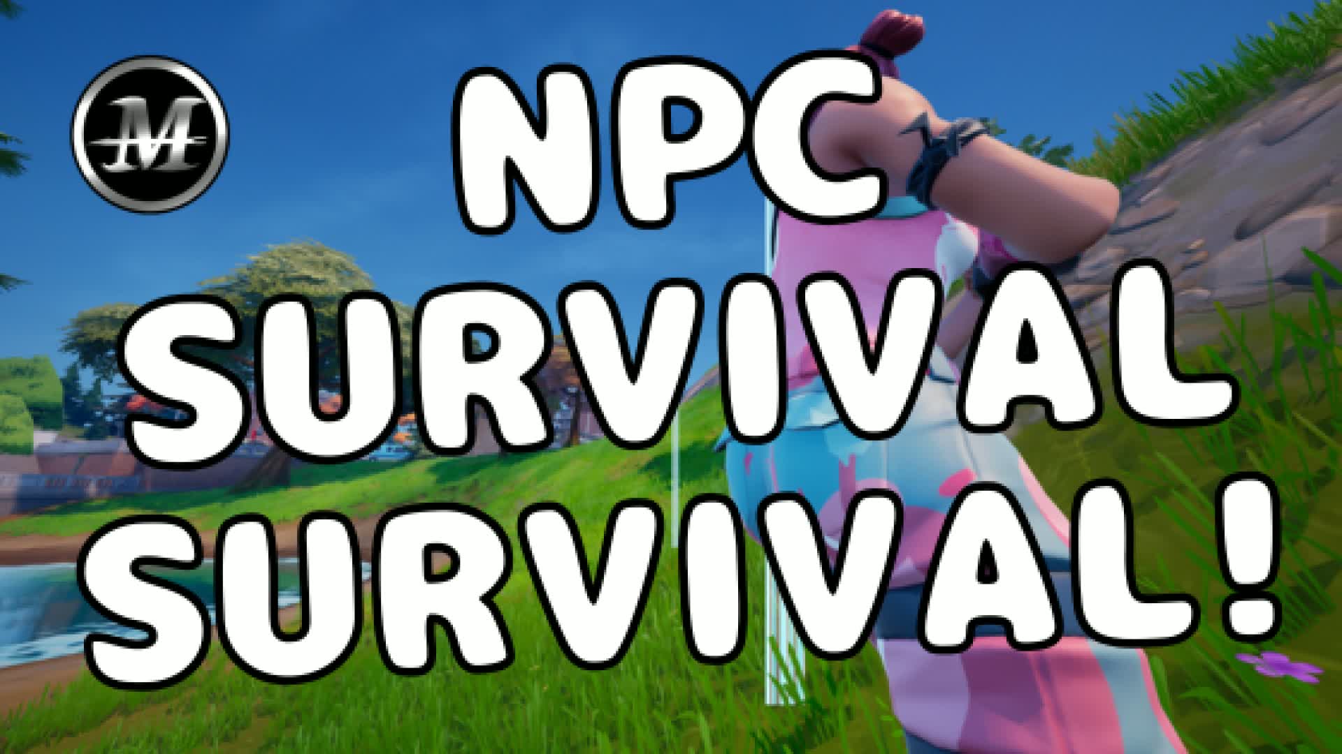 ✅NPC Survival Survival — Fortnite Creative map