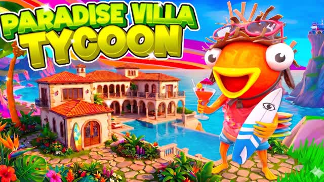 VILLA TYCOON ⭐ — Fortnite Creative map cover art