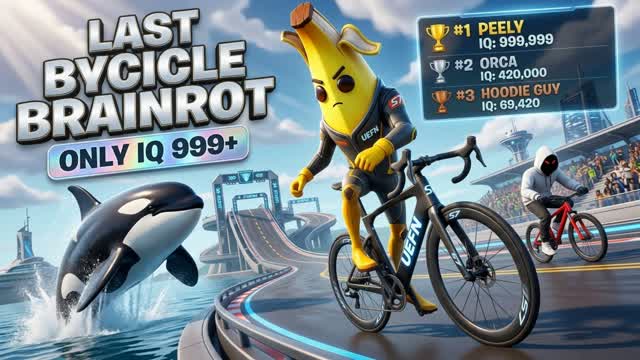 LAST BYCICLE BRAINROTS — Fortnite Creative map